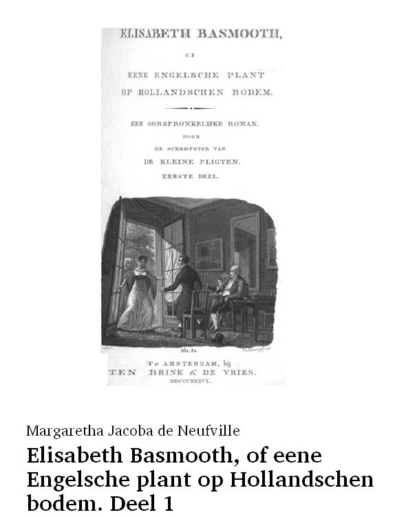 Elisabeth Basmooth, of eene Engelsche plant op Hollandschen bodem. Deel 1