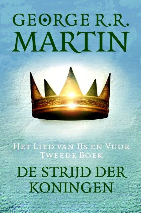 Het Lied Van Ijs En Vuur - 02 - De Strijd Der Koningen