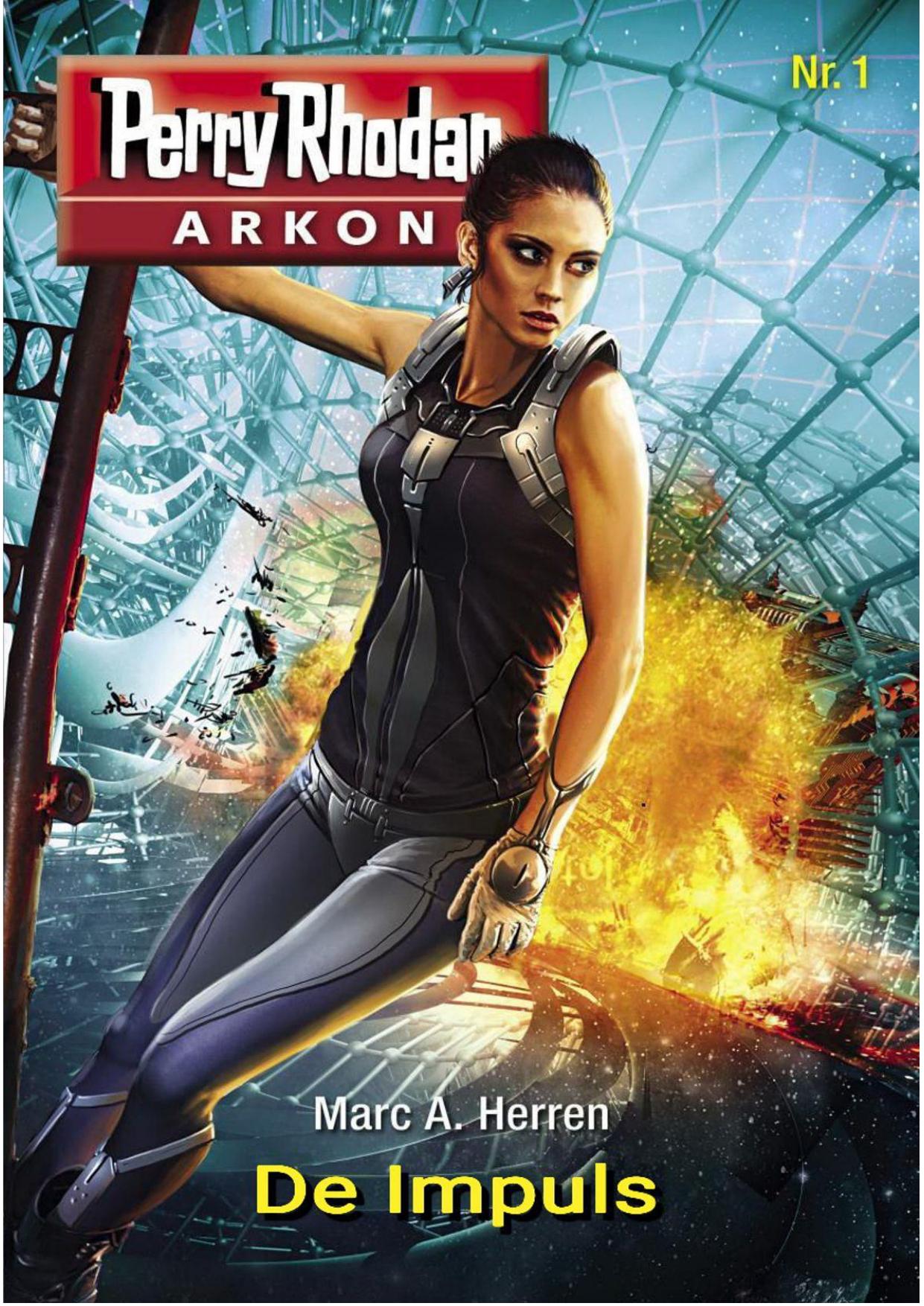 Perry Rhodan - Arkon 01