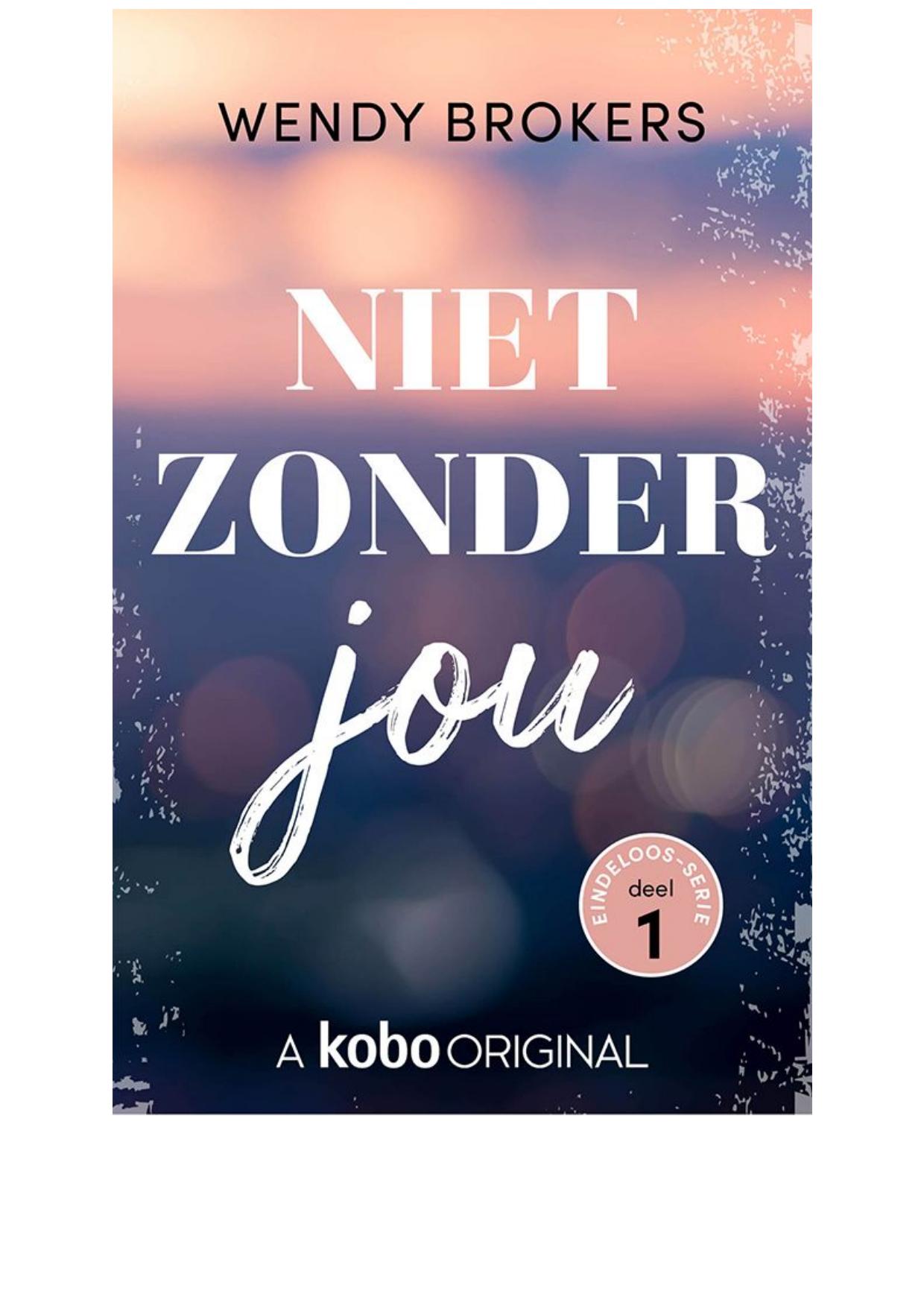 Eindeloos 1 - Niet zonder jou