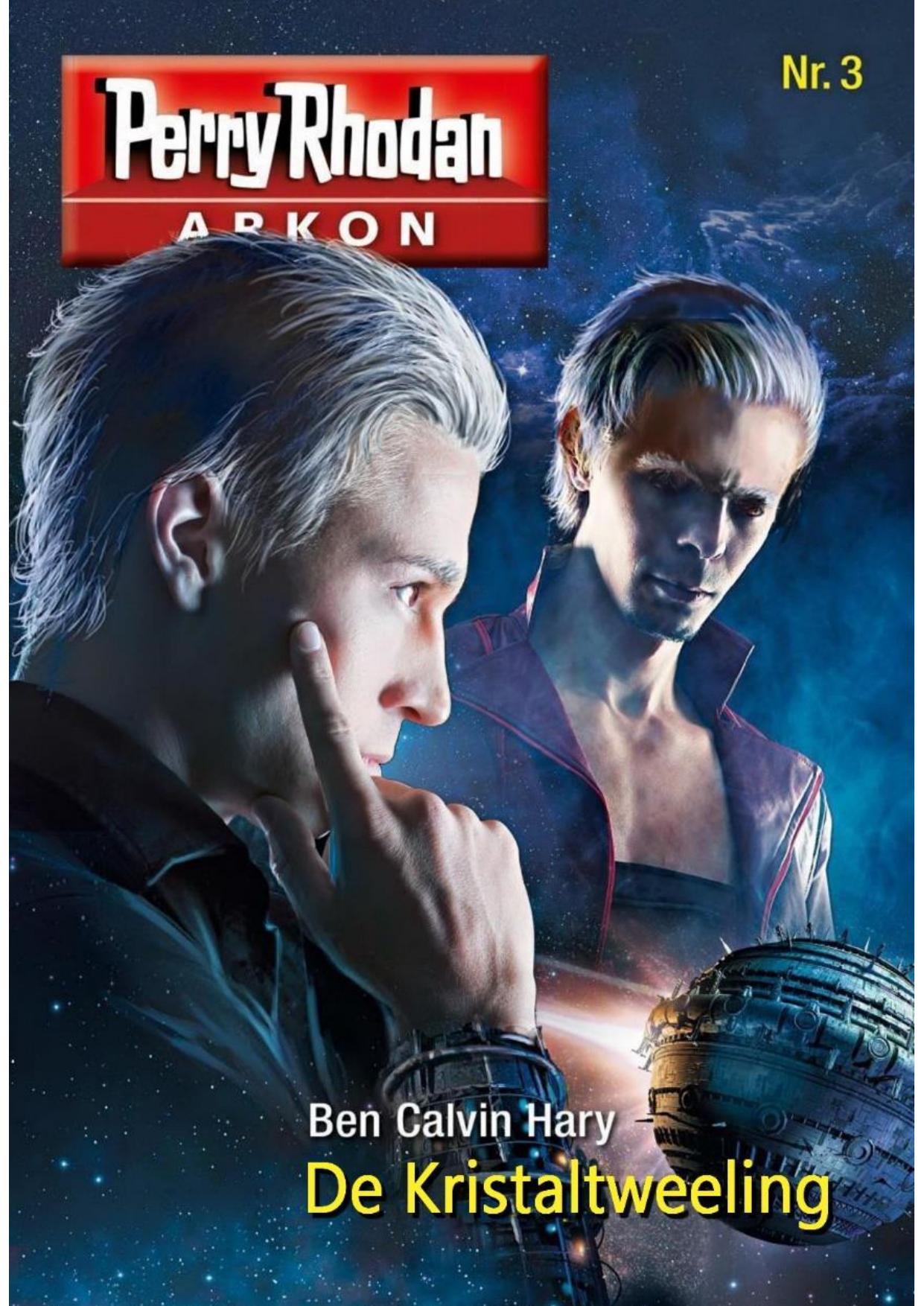 Perry Rhodan - Arkon 03