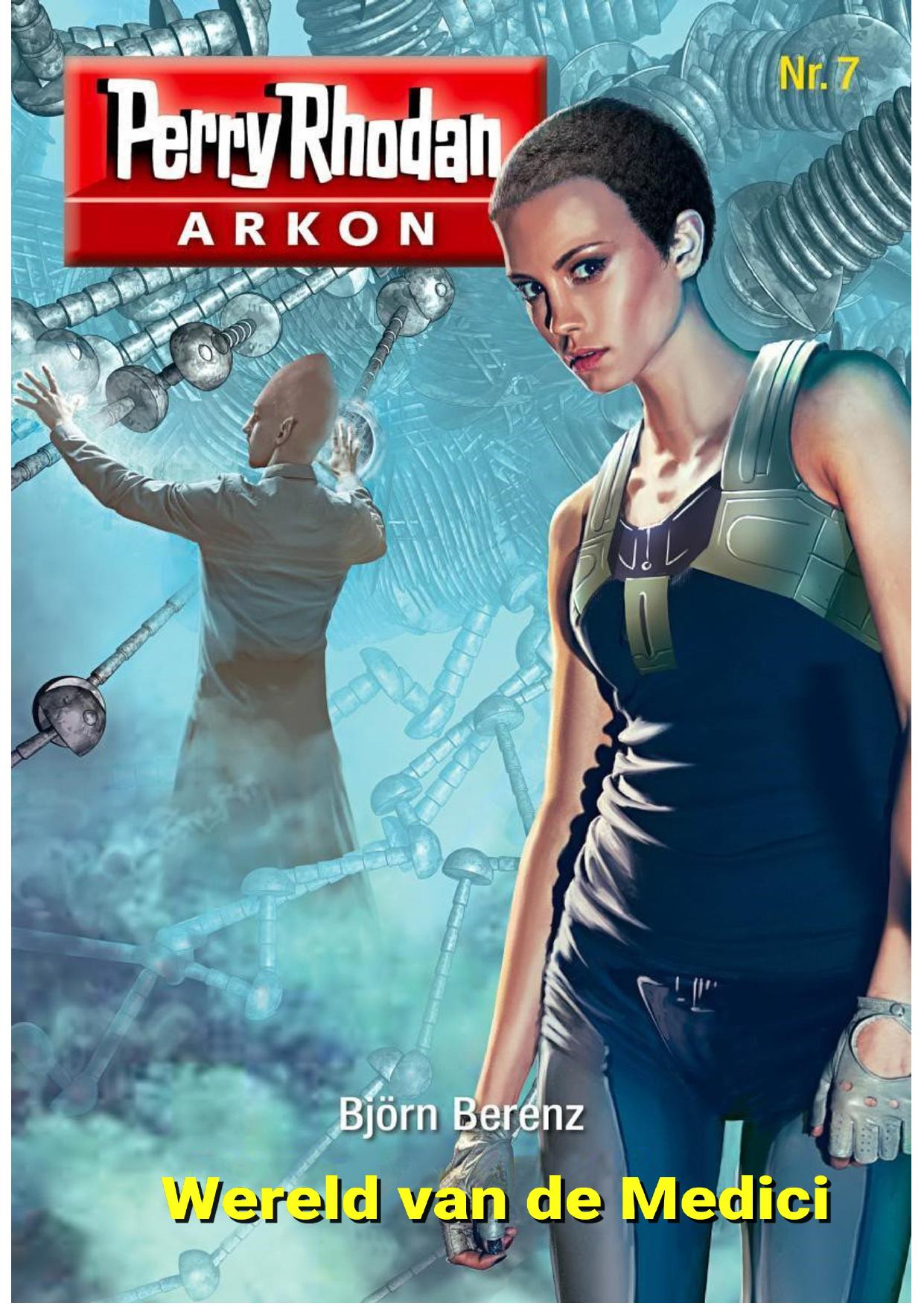Perry Rhodan - Arkon 07