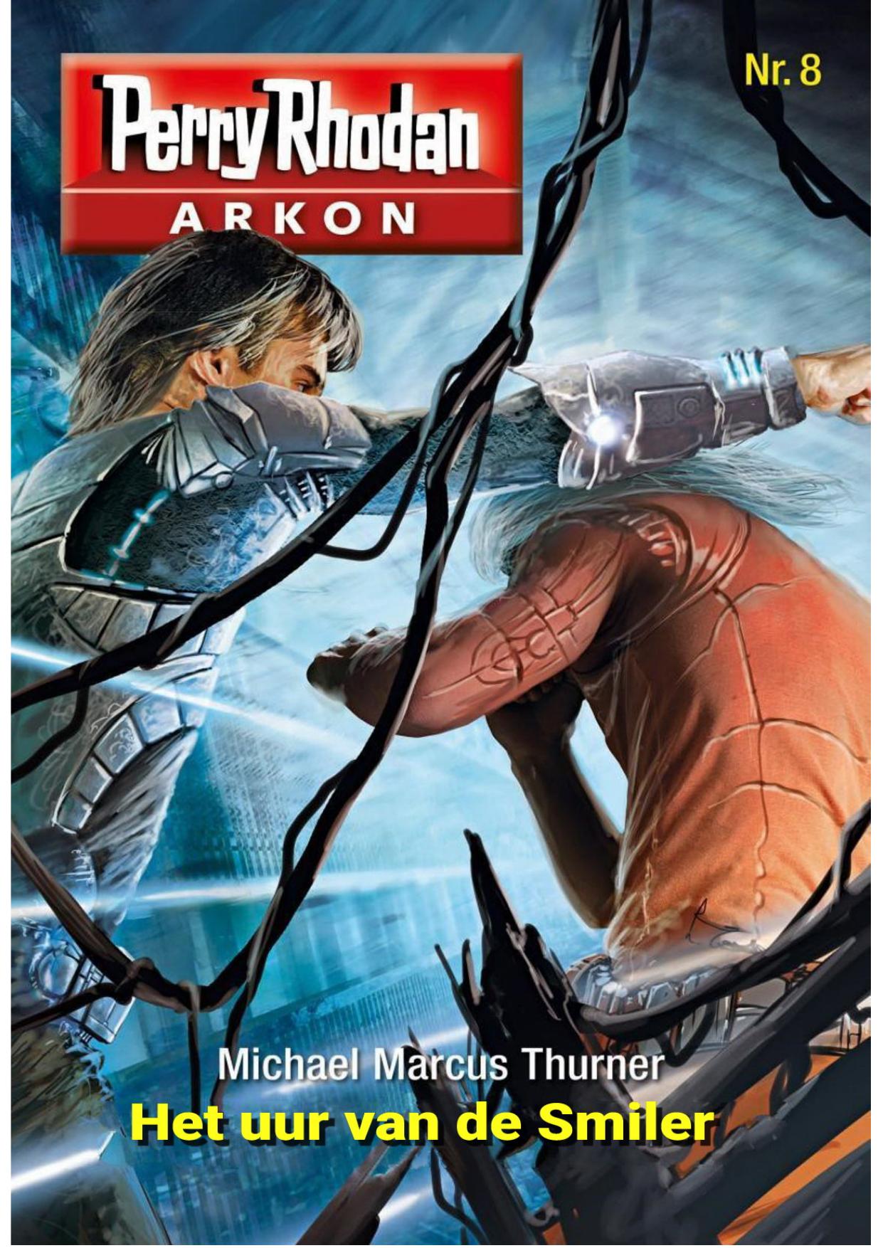 Perry Rhodan - Arkon 08