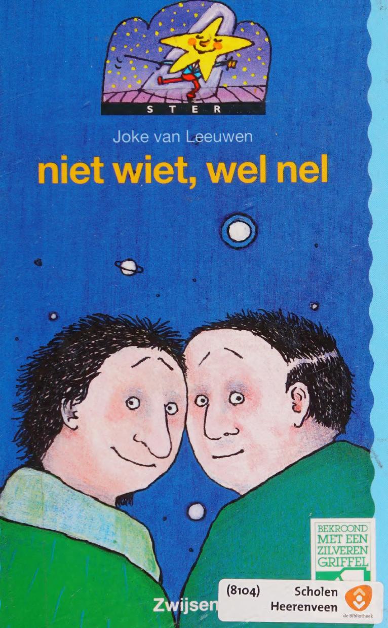 Niet wiet, wel nel (Ster Serie 1)