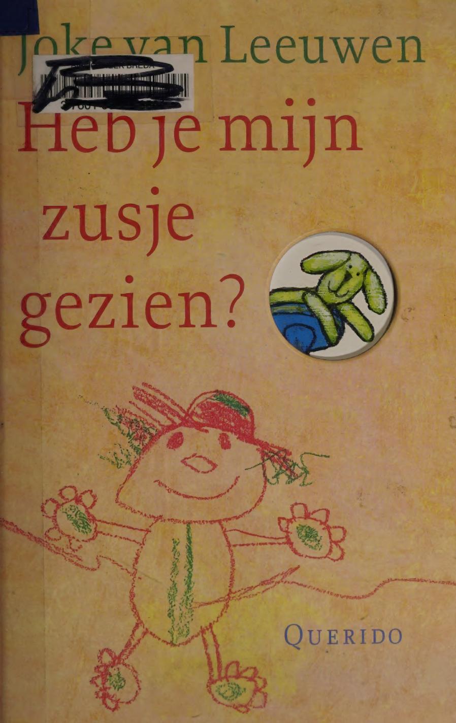 Heb je mijn zusje gezien?