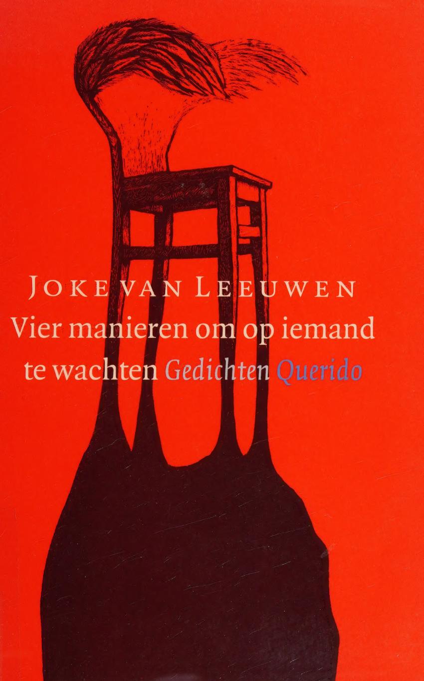 Vier manieren om op iemand te wachten : gedichten
