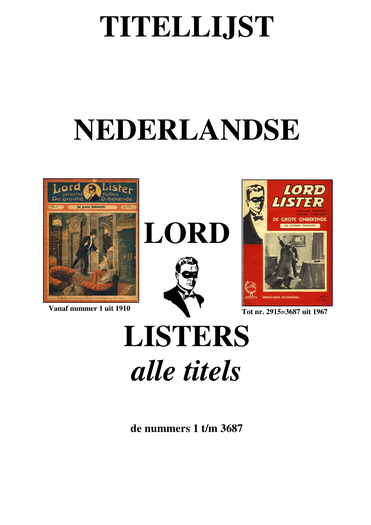 C:\Documents and Settings\Eigenaar\Bureaublad\Info leden\Alle titels van alle Lord Listers.wpd