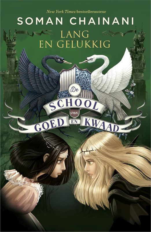 Lang en gelukkig - De school van Goed en Kwaad deel 3