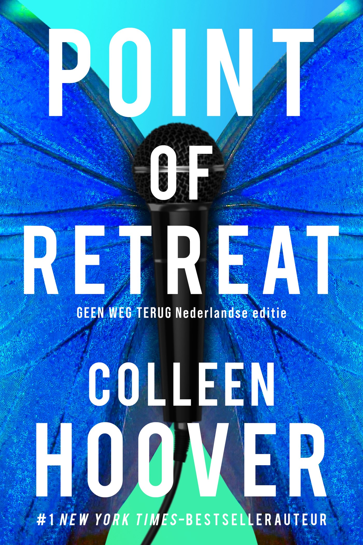 Point of retreat - Geen weg terug (Nederlandse editite)