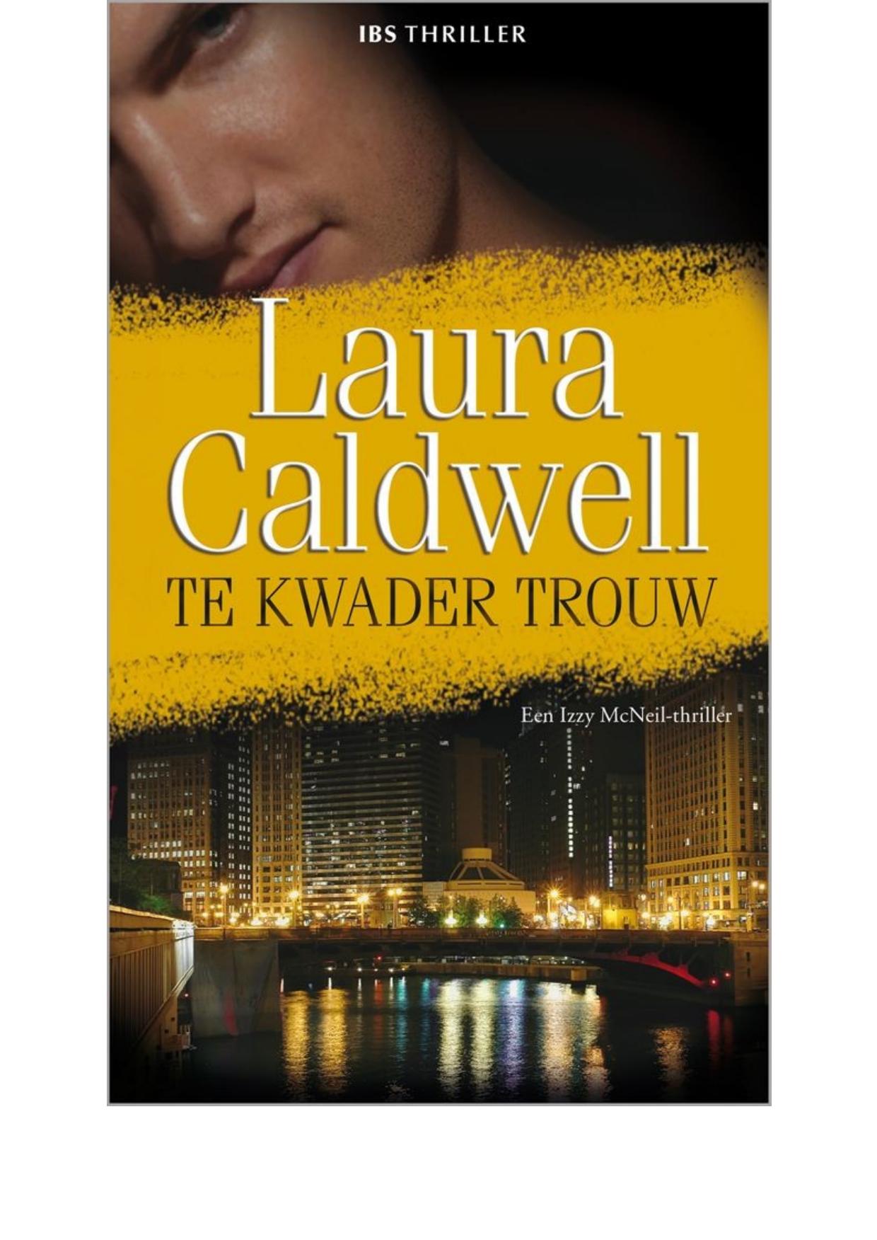 Te kwader trouw