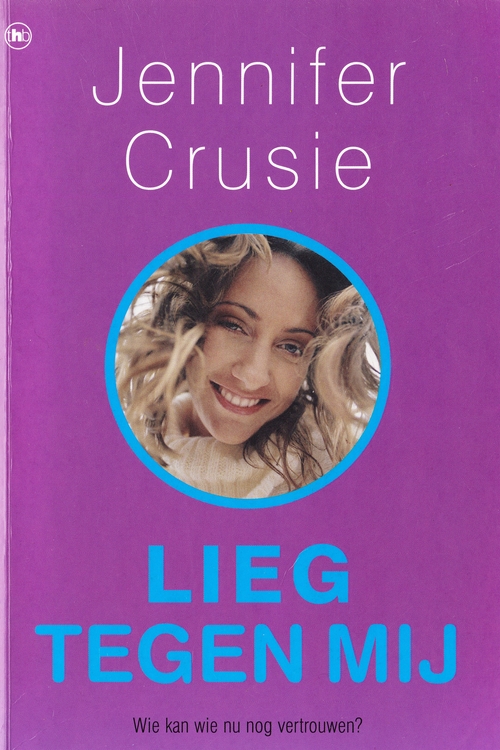 Lieg tegen mij