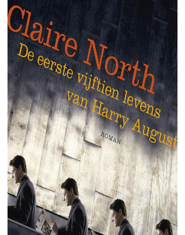 De eerste vijftien levens van Harry August
