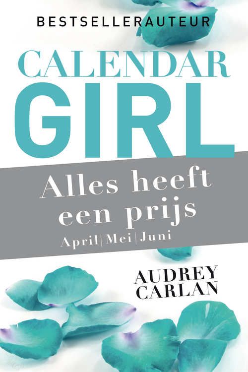 Calendar Girl: Alles heeft een prijs