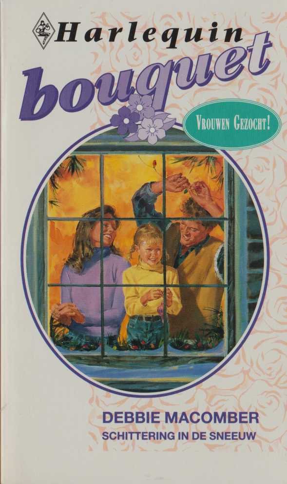 Debbie Macomber - Schittering in de sneeuw ( Bouquet 1704 )