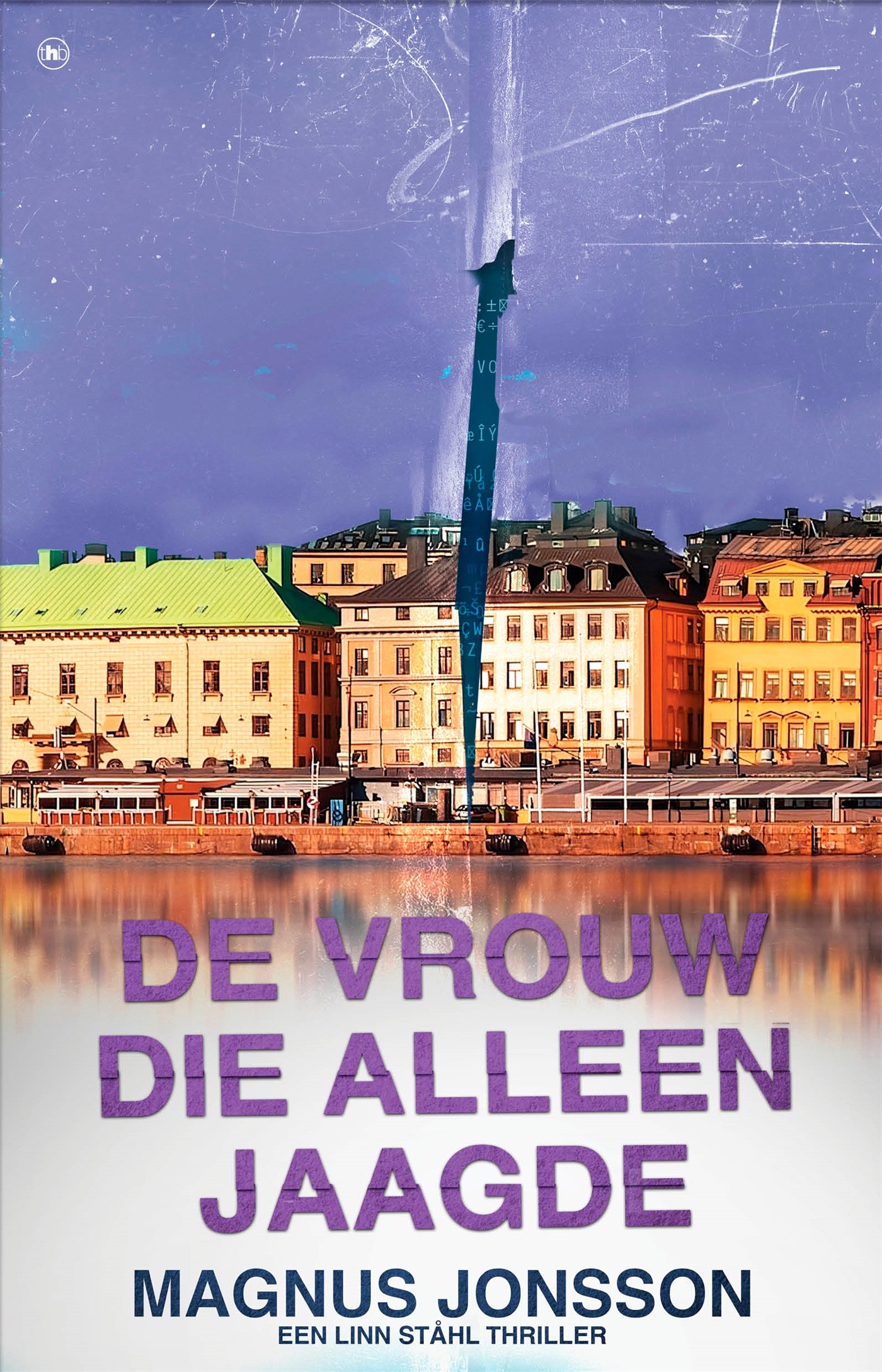 De vrouw die alleen jaagde