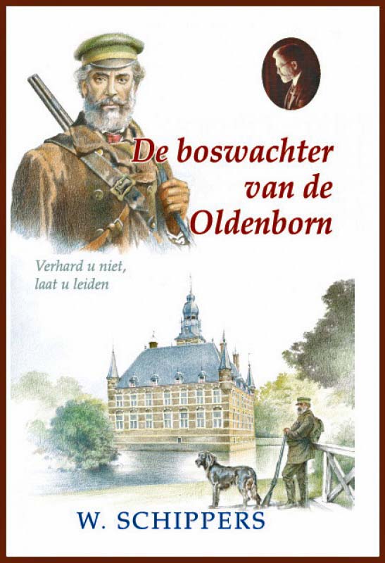De boswachter van de Oldenborn