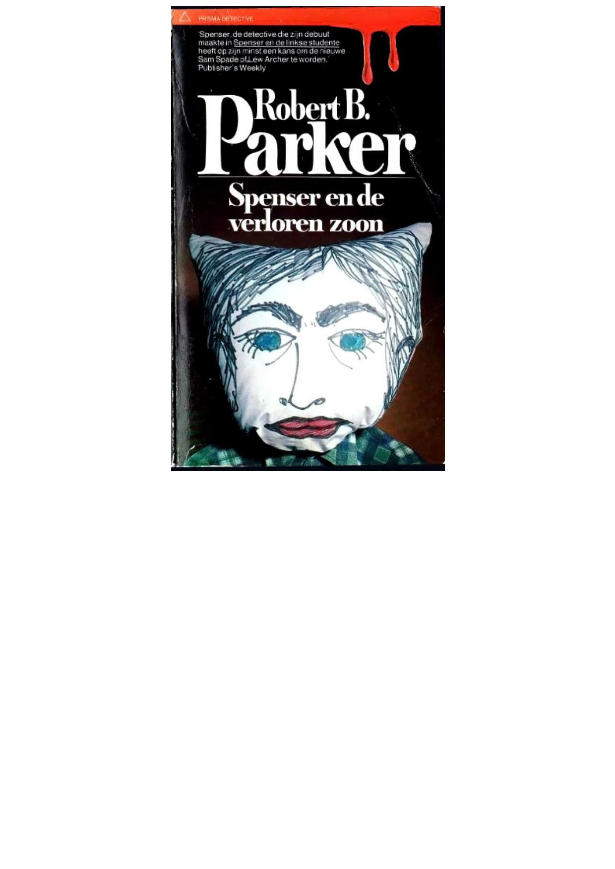 Parker, Robert B. - [Spenser 02] Spenser En De Verloren Zoon