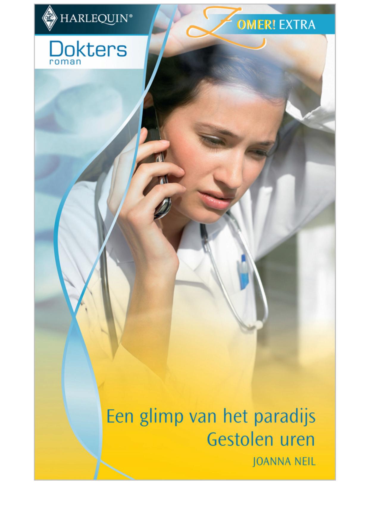 Een glimp van het paradijs/Gestolen uren