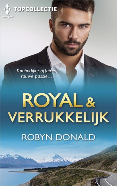 062 - Royal & verrukkelijk: Minnaar van de prinses / Op koninklijk bevel / Genadeloos spel