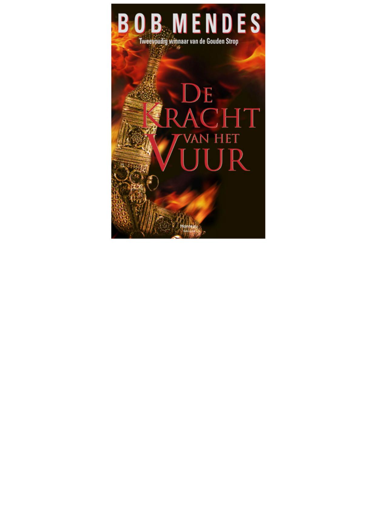De kracht van het vuur / druk 1