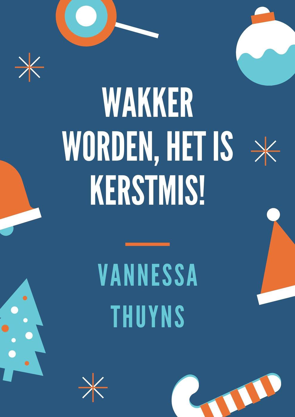 Wakker worden, het is Kerstmis!