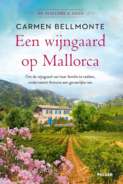 Carmen Bellmonte_De Mallorca Saga 01_2022 - Een Wijngaard Op Mallorca
