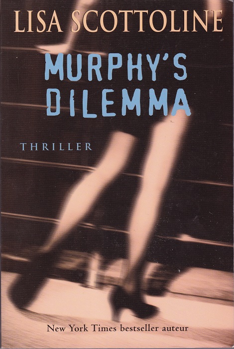 Murphy's dilemma