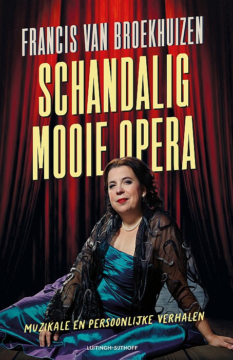 Schandalig mooie opera