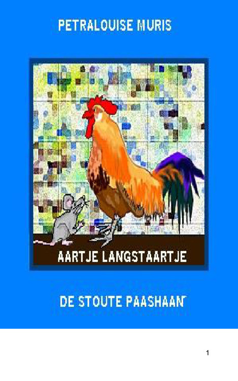 Aartje Langstaartje en de stoute Paashaan.