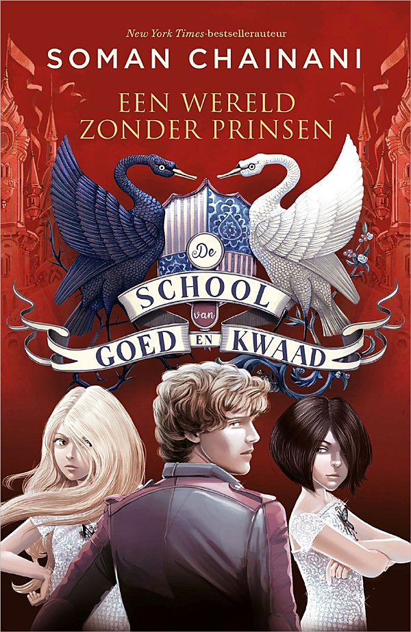 Een wereld zonder prinsen - De school van Goed en Kwaad deel 2