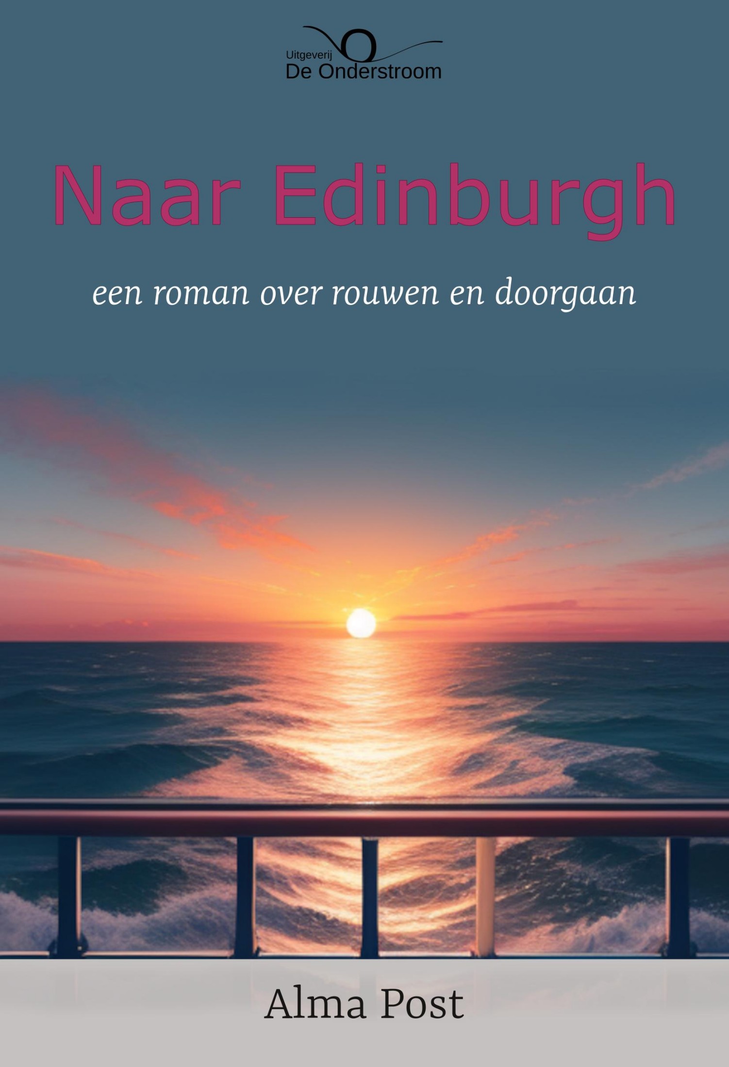 Naar Edinburgh: een roman over rouwen en doorgaan