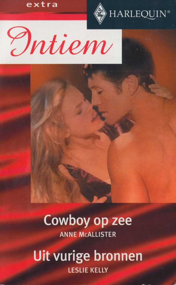 Cowboy op zee & Uit vurige bronnen
