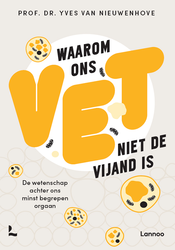 Waarom ons vet niet de vijand is