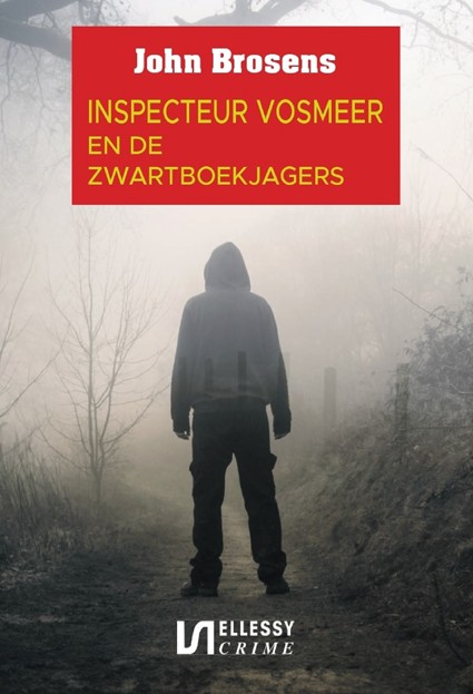 Inspecteur Vosmeer en de zwartboekjagers