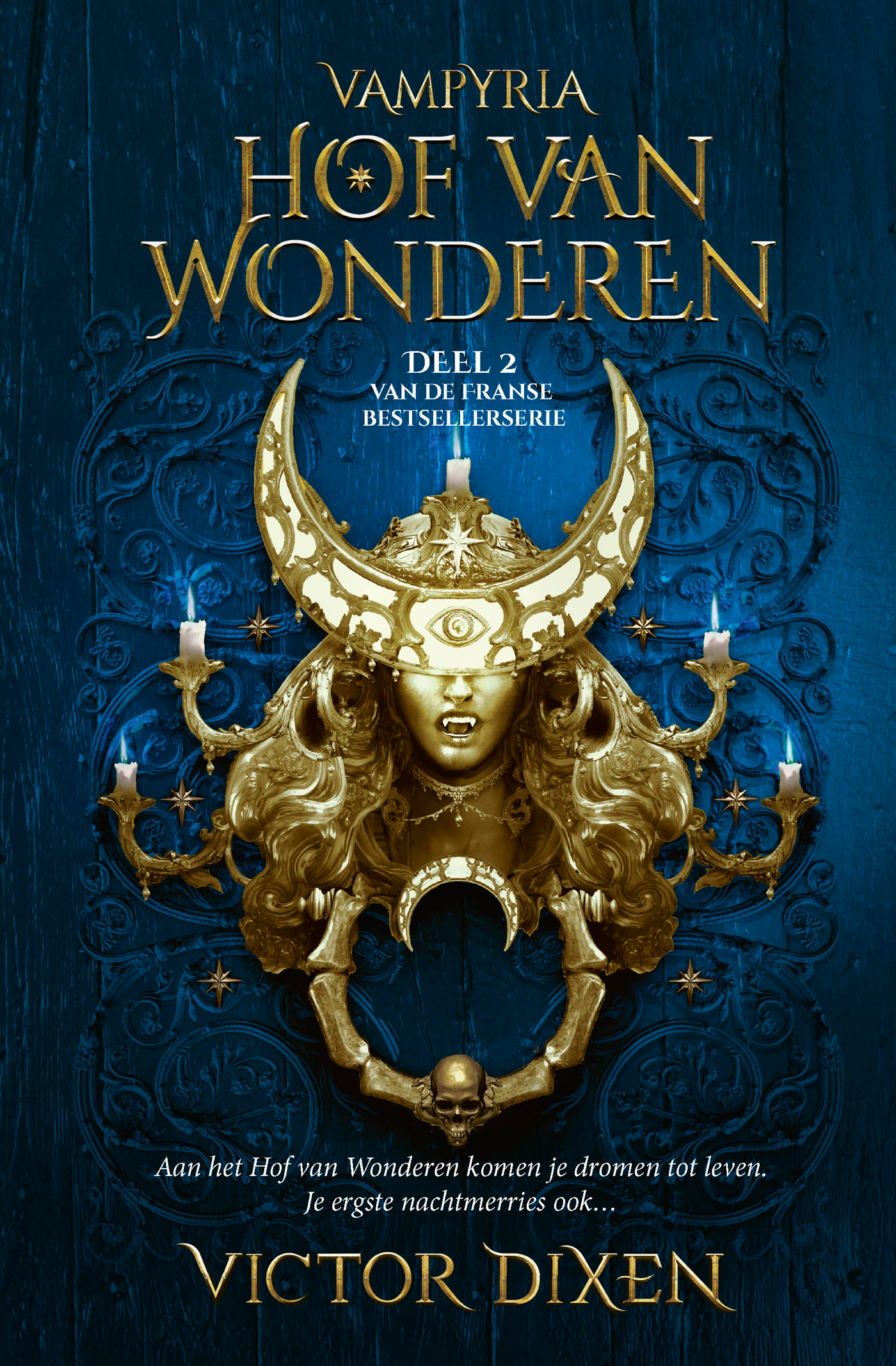 Hof van Wonderen - Vampyria 2