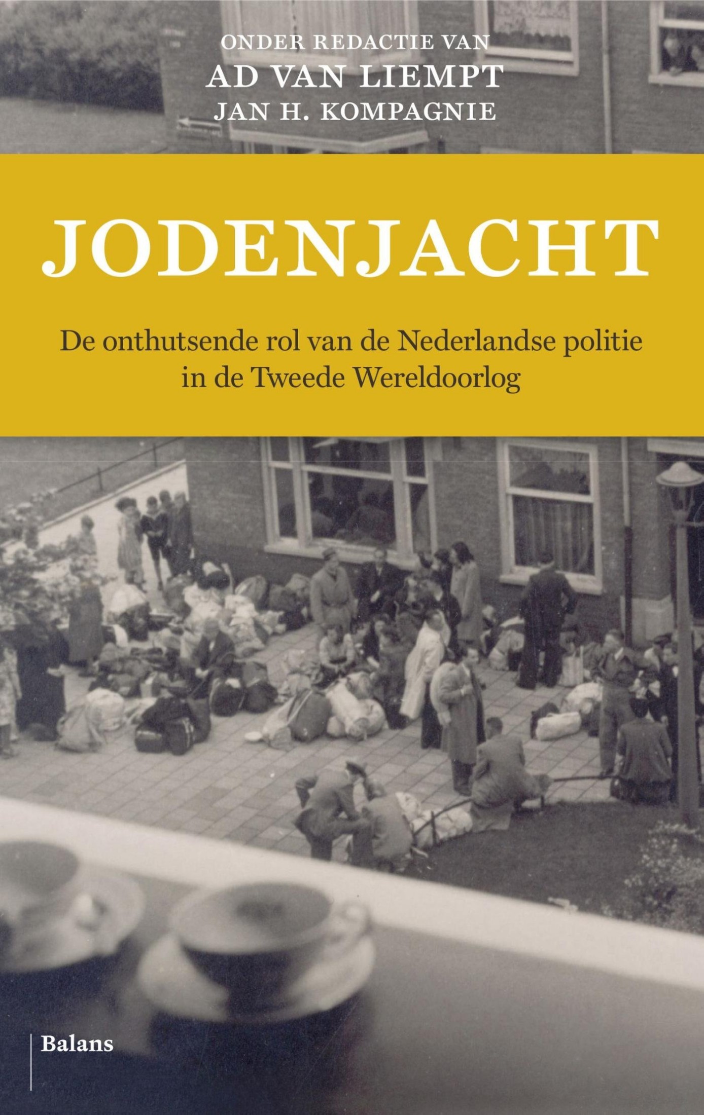 Jodenjacht: de onthutsende rol van de Nederlandse politie in de Tweede Wereldoorlog
