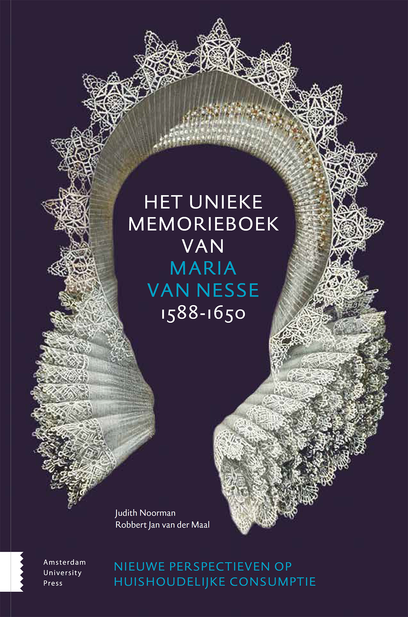 Het unieke memorieboek van maria van nesse (1588-1650)
