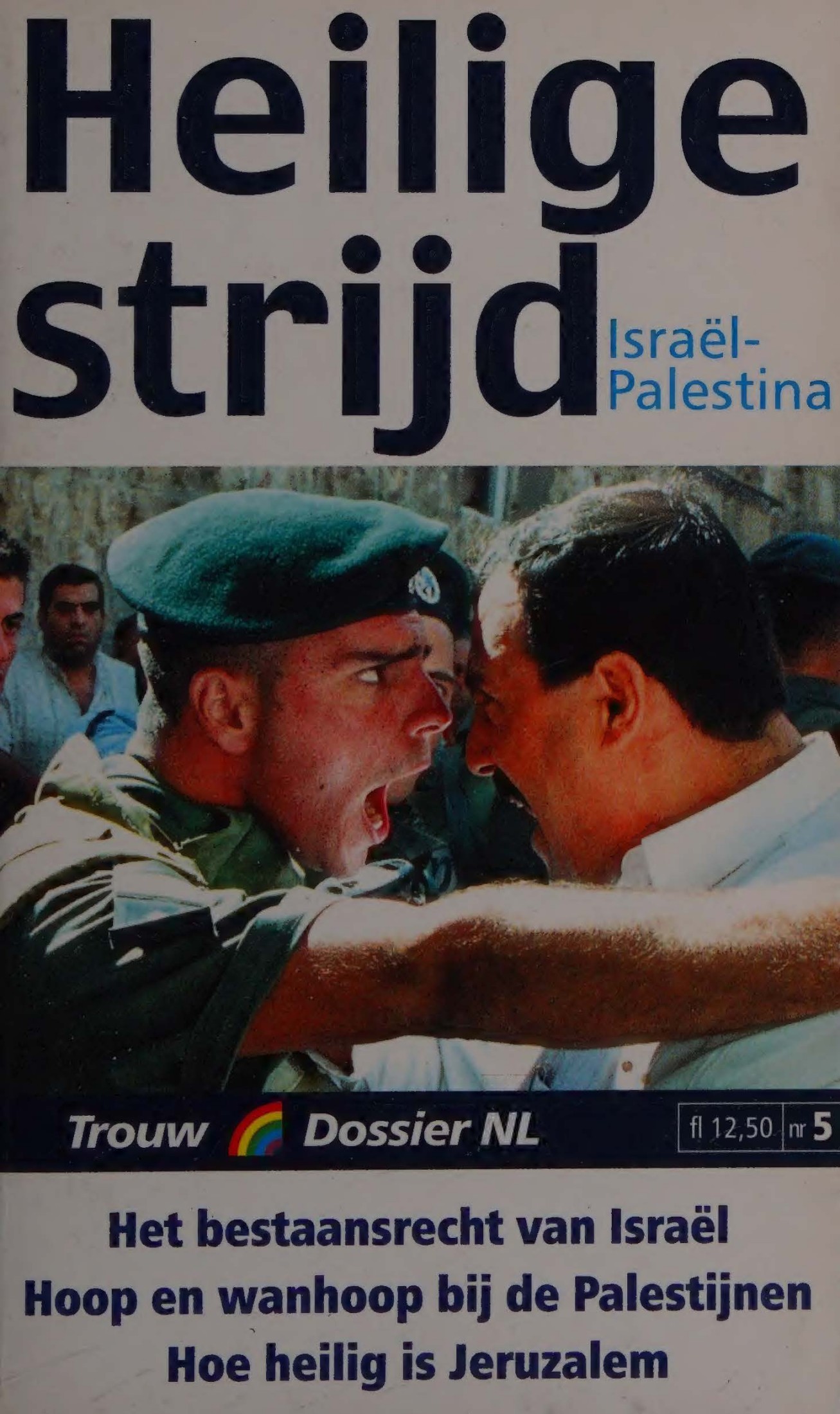 Heilige Strijd Israël-Palestina
