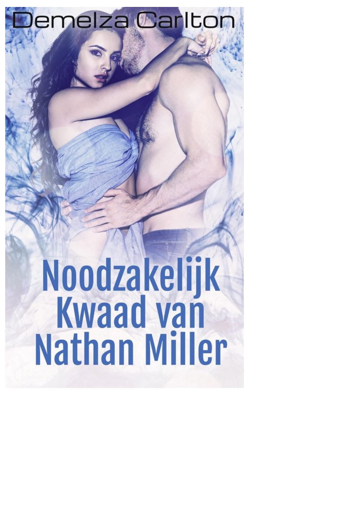 Noodzakelijk kwaad van Nathan Miller