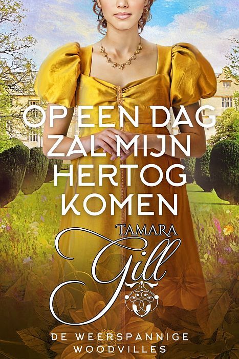 Op een dag zal mijn hertog komen