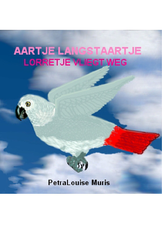 Aartje langstaartje, Lorretje vliegt weg