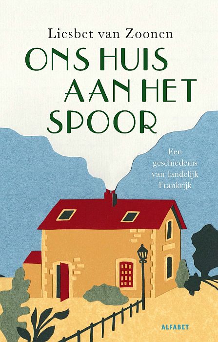 Ons huis aan het spoor