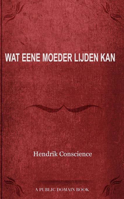 Wat eene moeder lijden kan
