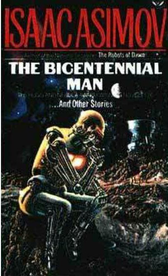 The Bicentennial Man and Other Stories