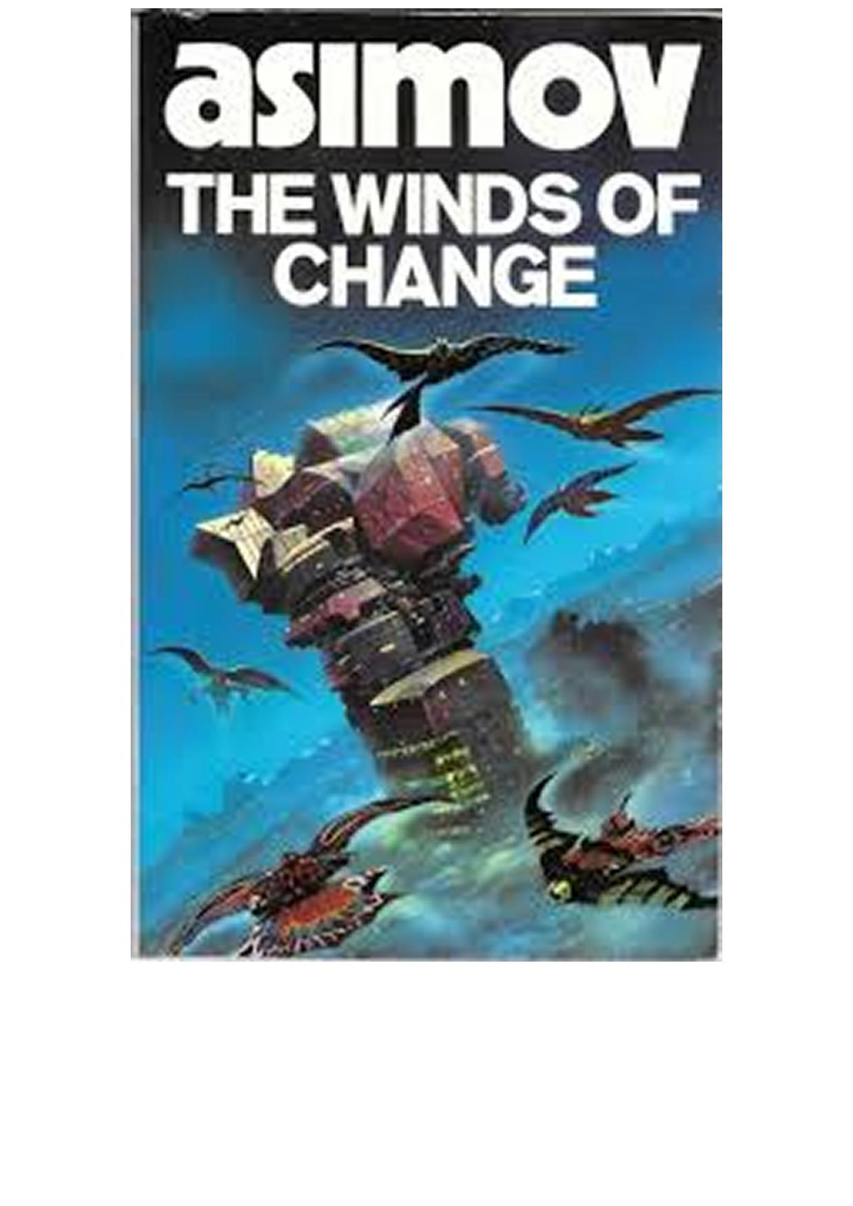 The Winds of Change and Other Stories