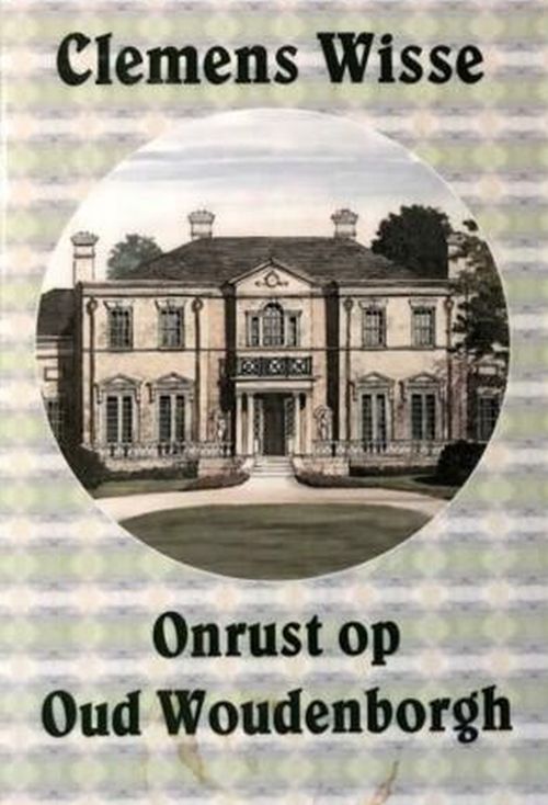 Onrust op Oud Woudenborgh