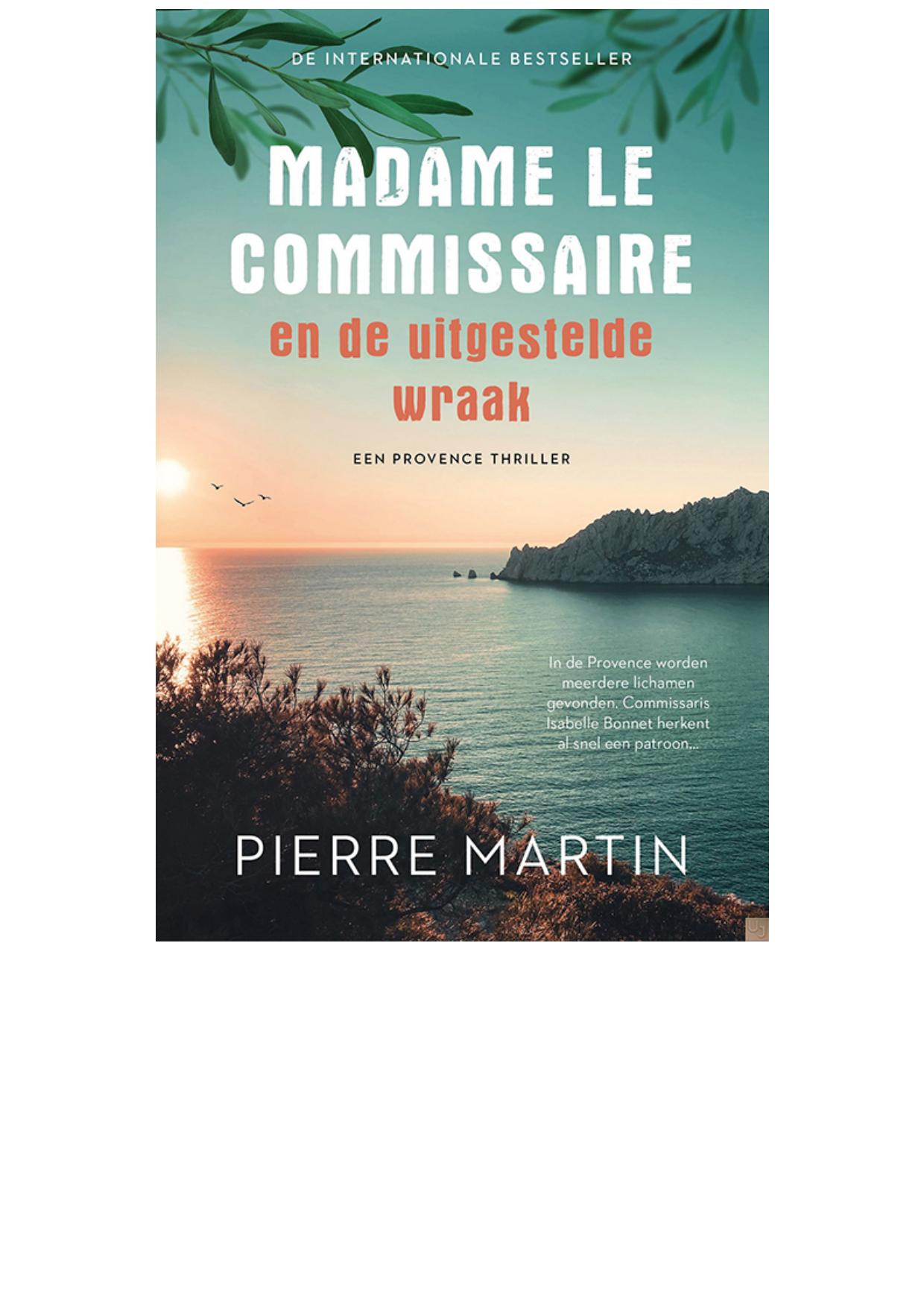 Madame le Commissaire en de uitgestelde wraak