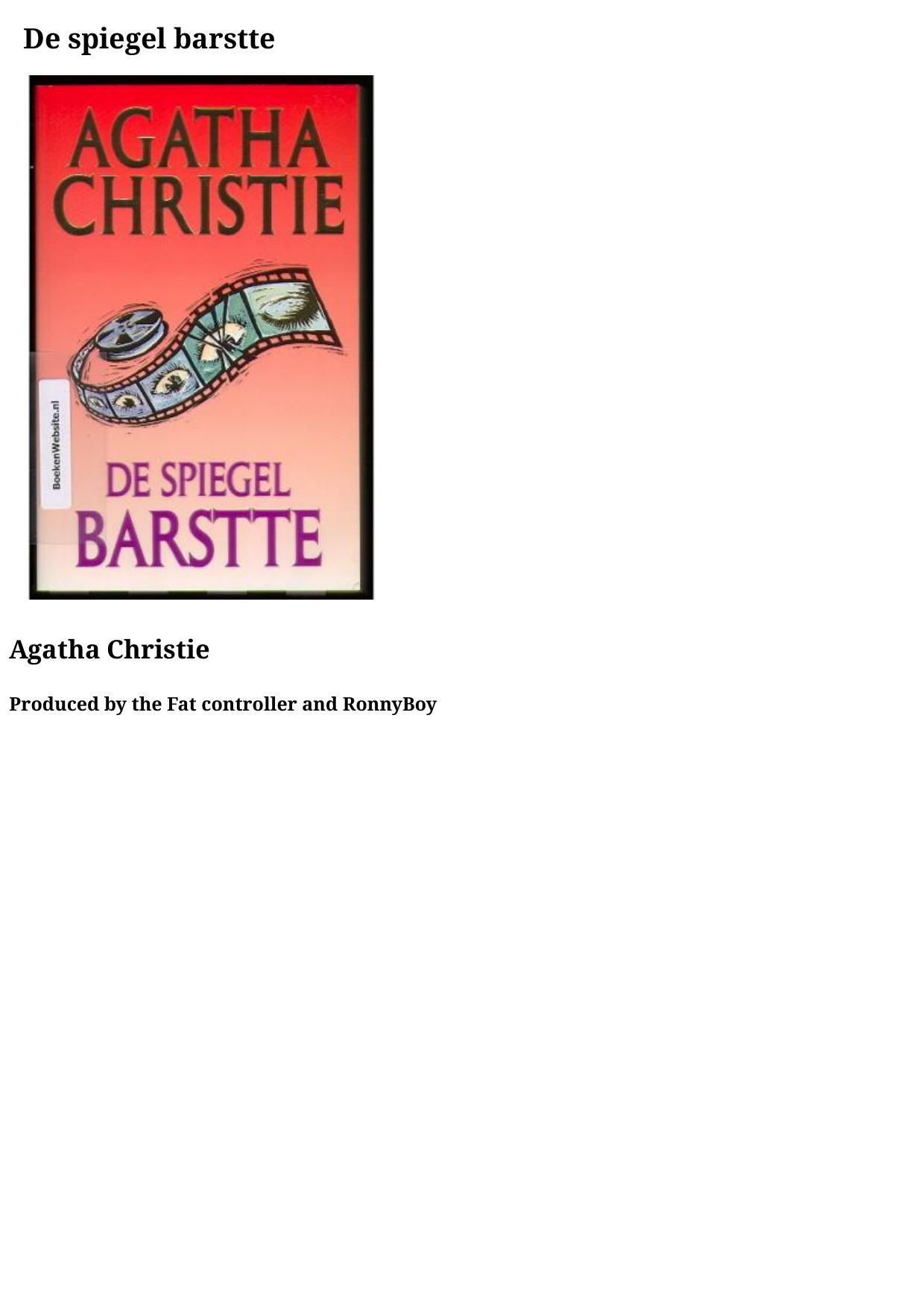 De spiegel barstte