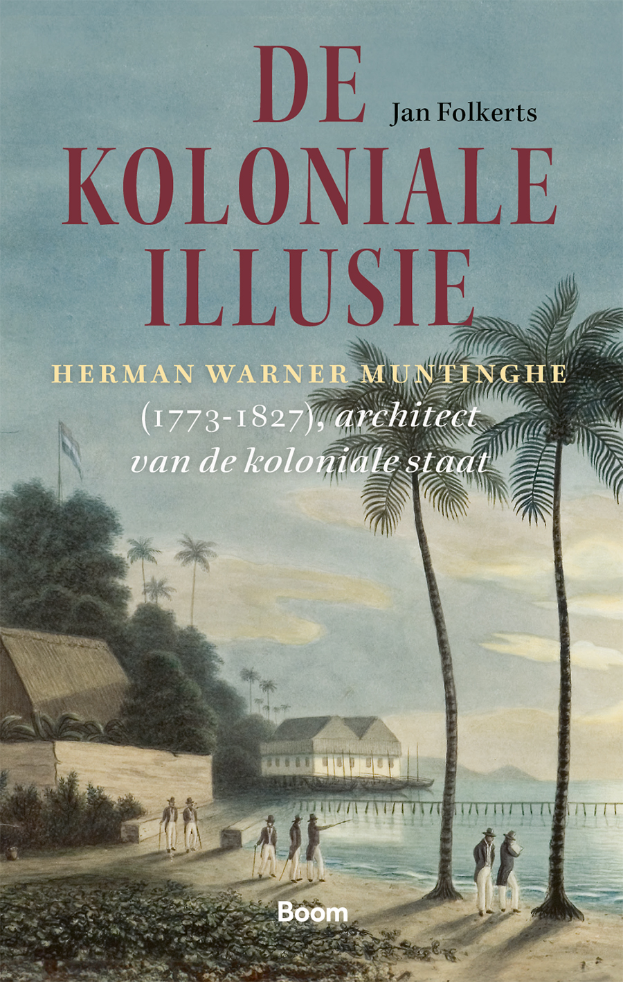 De koloniale illusie