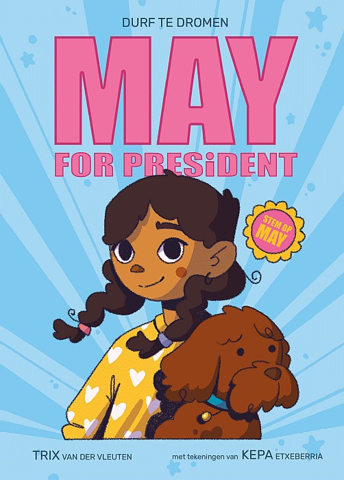 Durf te dromen - May for president